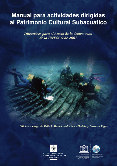 Manual para actividades dirigidas al patrimonio cultural subacuático